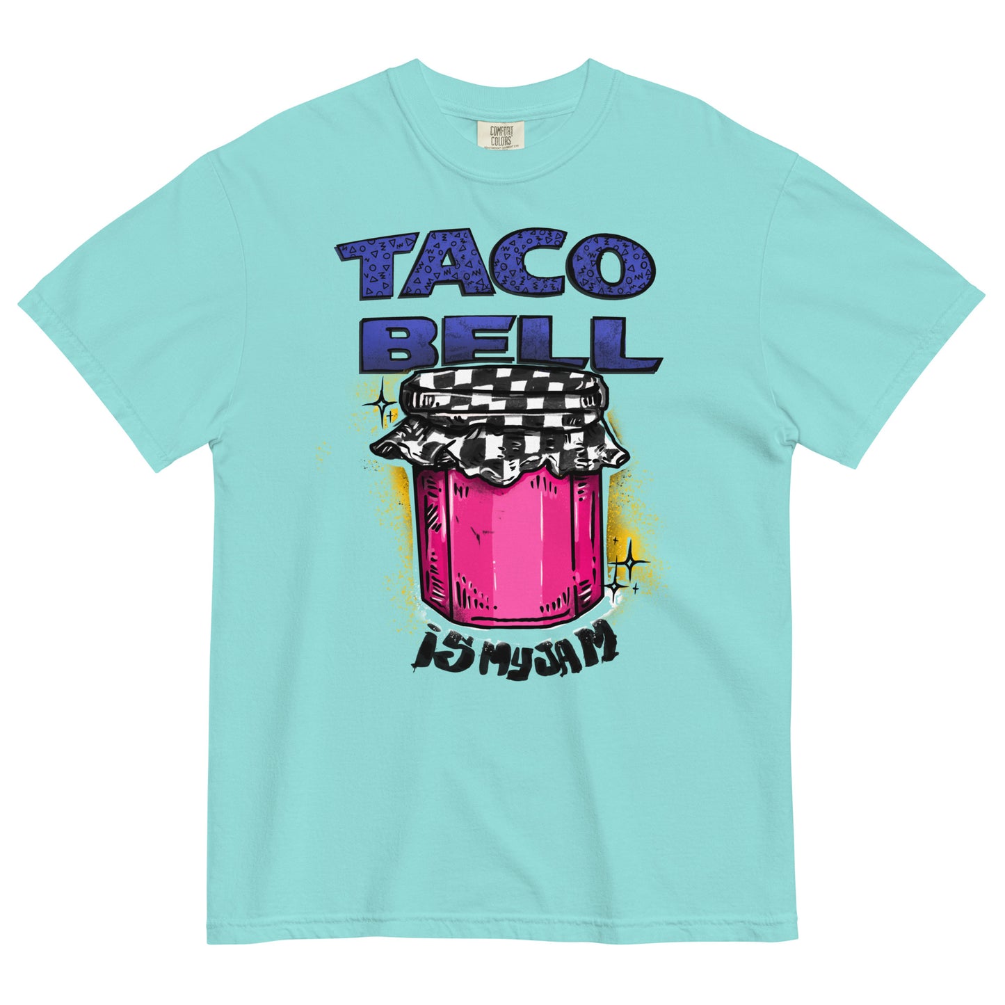 TACO BELL IS MY JAM graphic tee