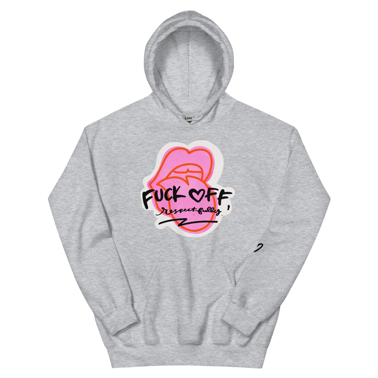 FUCK OFF RESPECTFULLY Unisex Hoodie